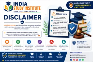 Disclaimer | India Study Institute – Educational Content & Website Disclaimer