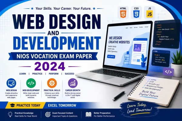 Web Design and Development NIOS Vocation Exam Paper 2024