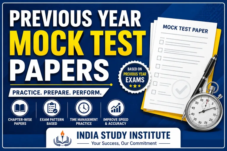 Previous Year Mock Test Papers - India Study Institute
