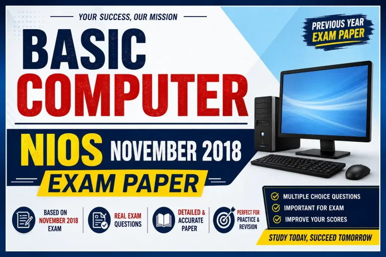 Basic Computer NIOS November 2018 Exam Paper Download PDF