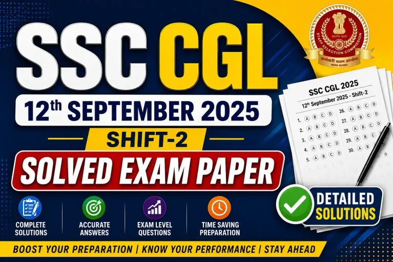 SSC CGL 12th September 2025 Shift-2 Solved Exam Paper - India Study Institute