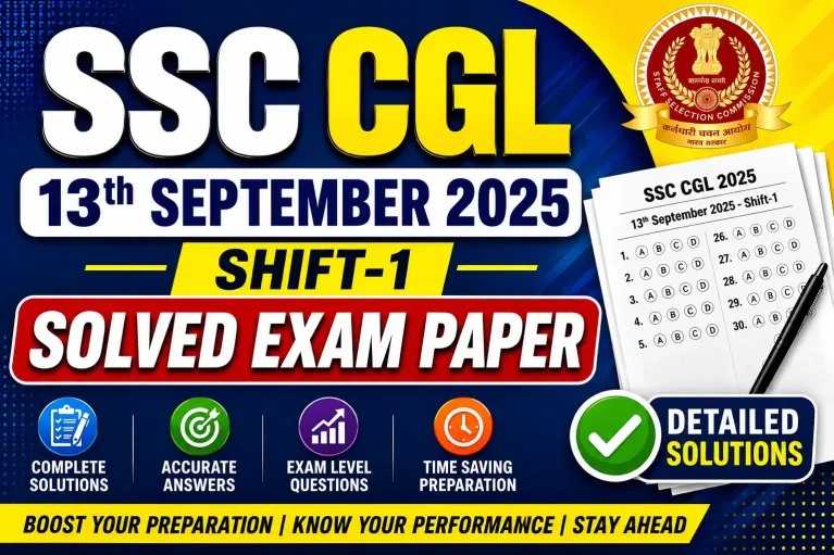 SSC CGL 13th September 2025 Shift-1 Solved Exam Paper - India Study Institute