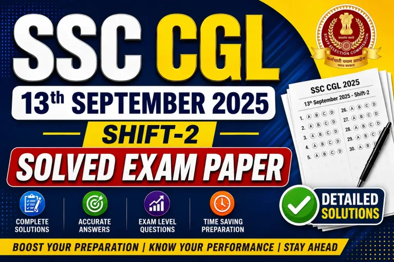 SSC CGL 13th September 2025 Shift-2 Solved Exam Paper - India Study Institute