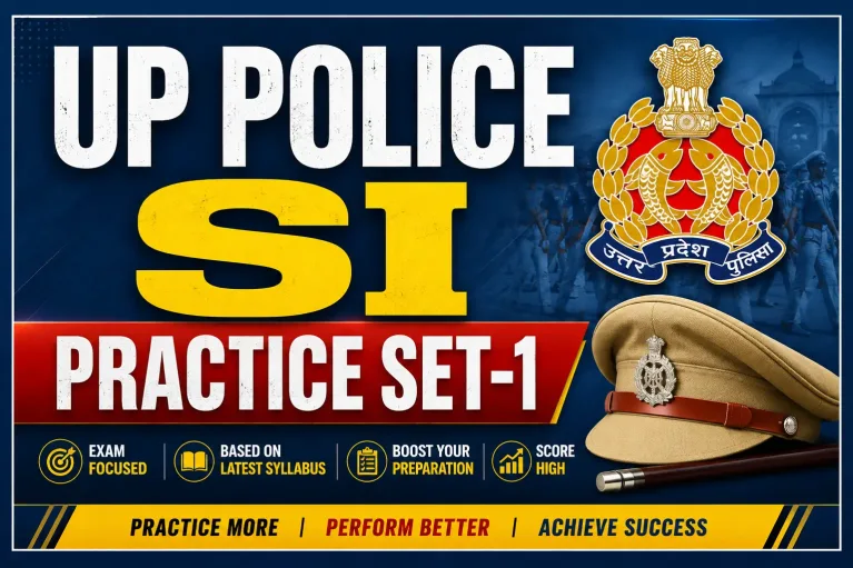 UP Police SI Practice Set-1 - India Study Institute